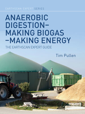 cover image of Anaerobic Digestion--Making Biogas--Making Energy